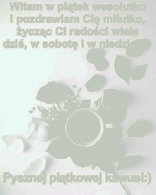 Kawa wśród róż i pozdrowień na piątek